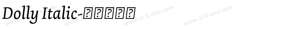Dolly Italic字体转换